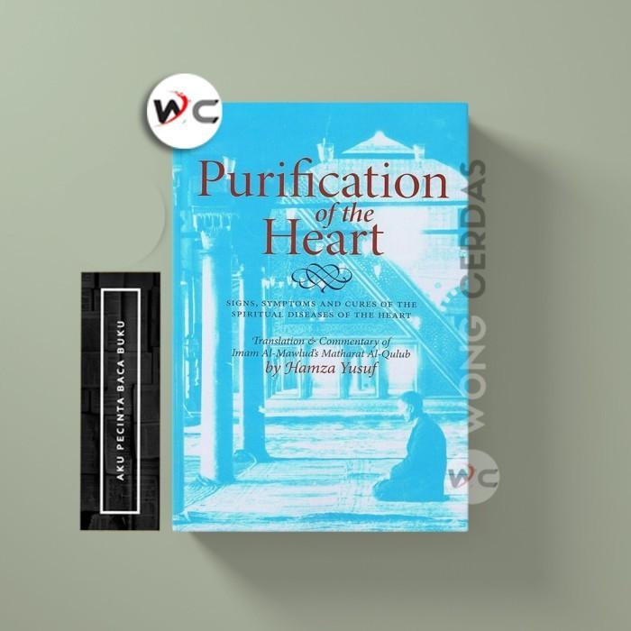 Purification of the Heart by Hamza Yusuf