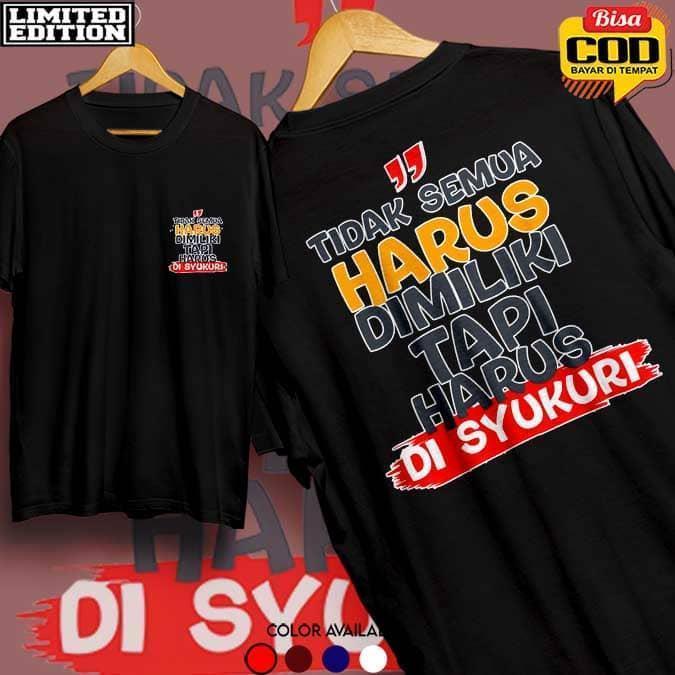 Kaos Tidak semua harus, Quotes Kata Kata -  Kaos Kata Kata Jawa - Kaos Distro Pria Wanita Combed 24S