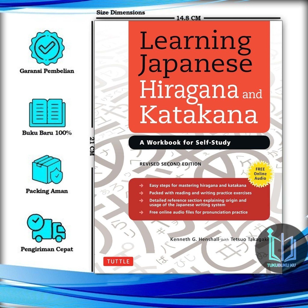 Learning Japanese Hiragana and Katakana: A Workbook for Self-Study