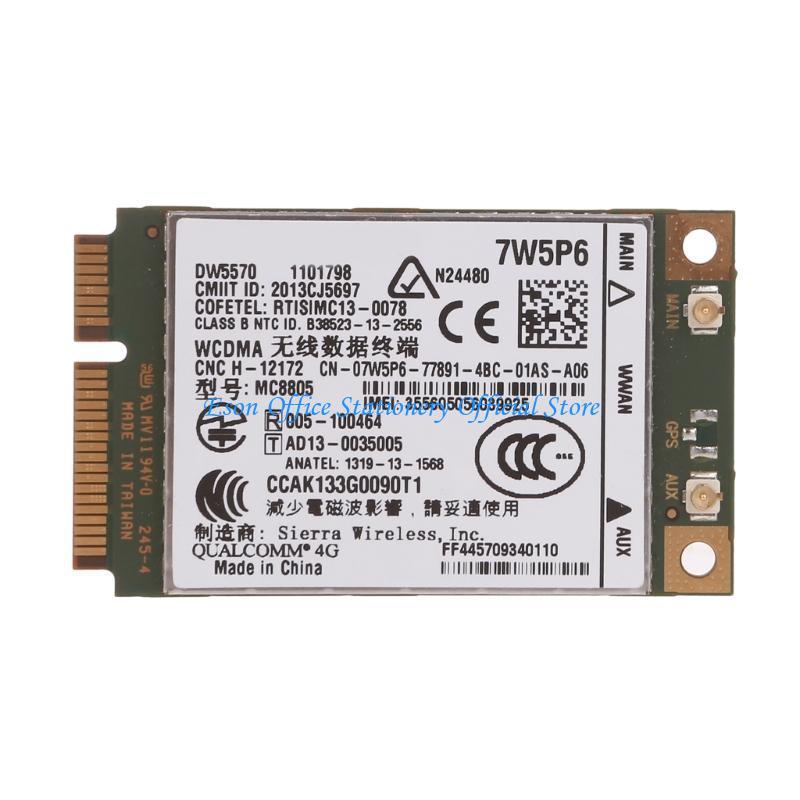 G8DC MC8805 HSPA+ WWAN Broadband Mobile 4G Module Wireless Networking Card DW5570 7W5P6 WIFI Card