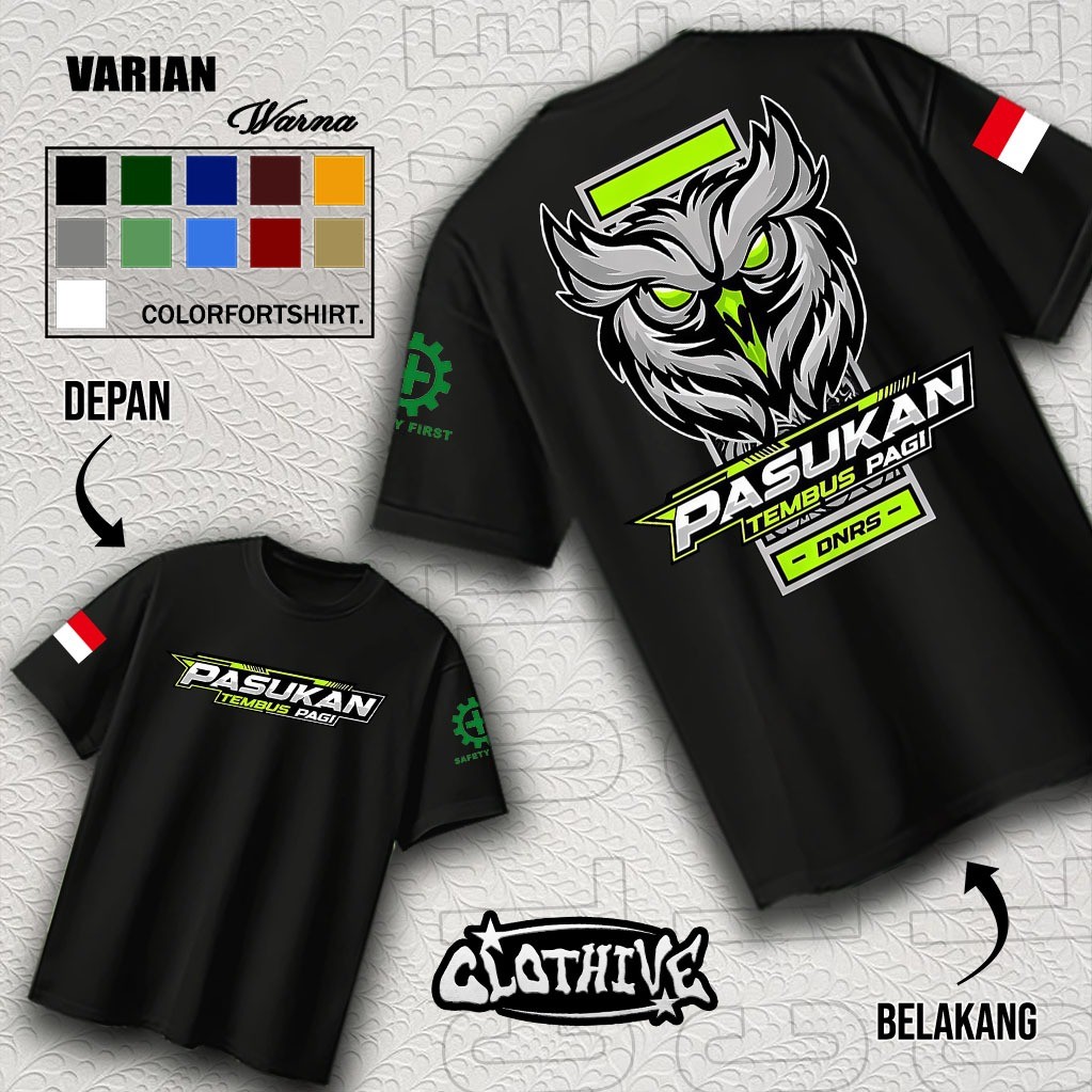 KAOS PASUKAN TEMBUS PAGI - KAOS PASUKAN TEMBUS PAGI PRIA DAN WANITA - TERBARU DAN TERLARIS