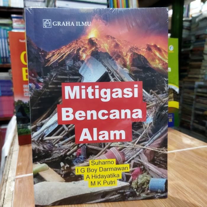 BUKU MITIGASI BENCANA ALAM SUHARNO IG BOY DARMAWAN