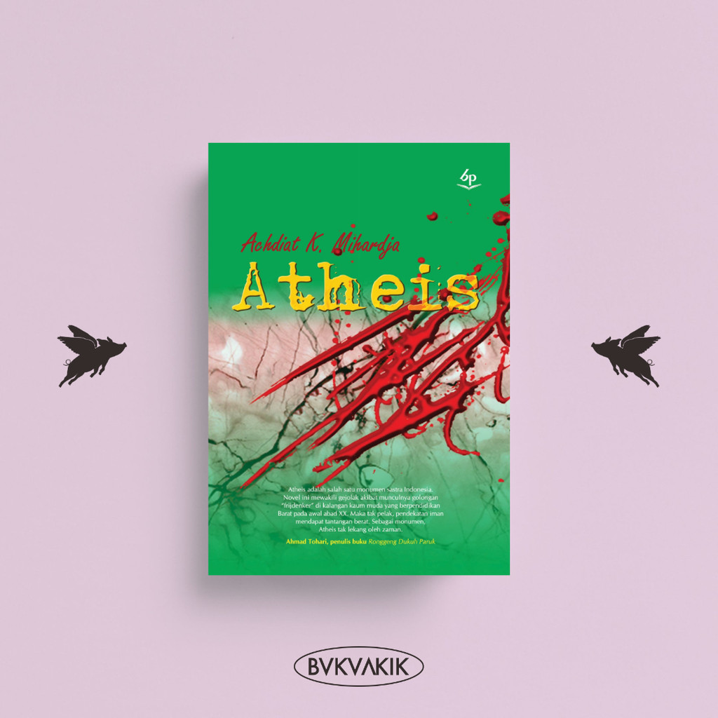 Atheis - Achdiat Karta Mihardja (Soft Cover)