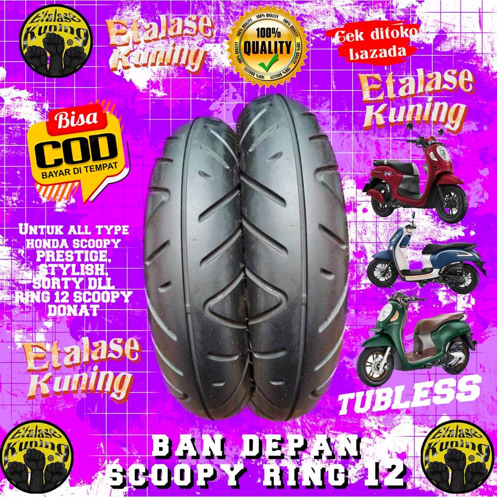 BAN DEPAN MOTOR SCOOPY UKURAN 100/90 RING 12 BAN DEPAN' SCOOPY DONAT BAN MOTOR SCOOPY DONAT