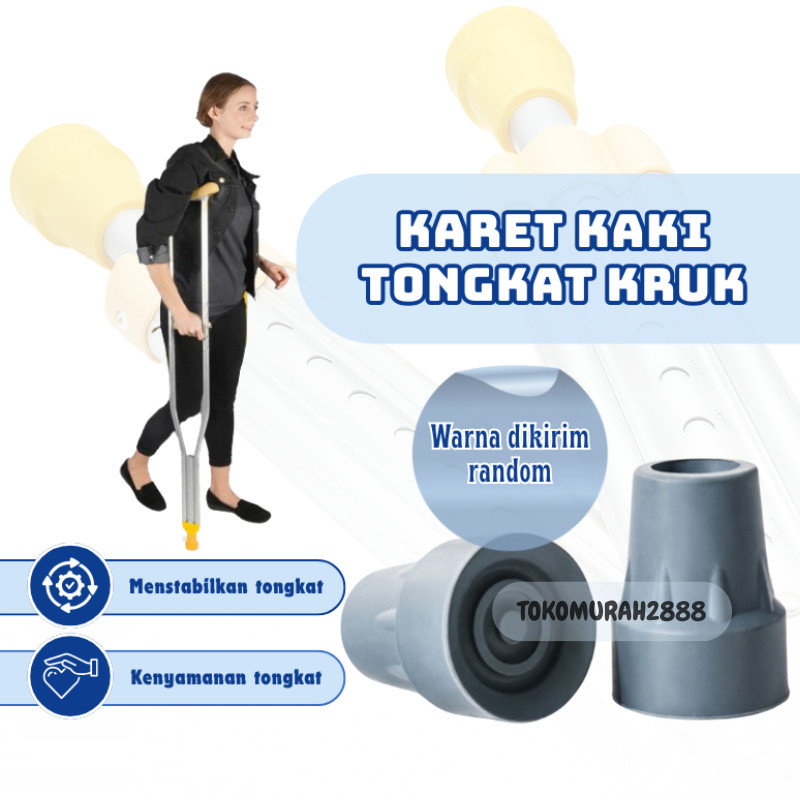 KARET KAKI TONGKAT KETIAK/ KARET PENGGANTI TONGKAT KETIAK/ KARET KAKI TONGKAT KRUK