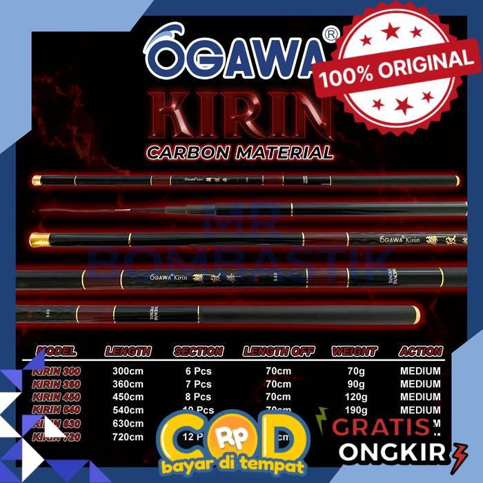 Joran Tegek Ogawa Kirin 300 360 450 540 630 720 - 300 -bomb