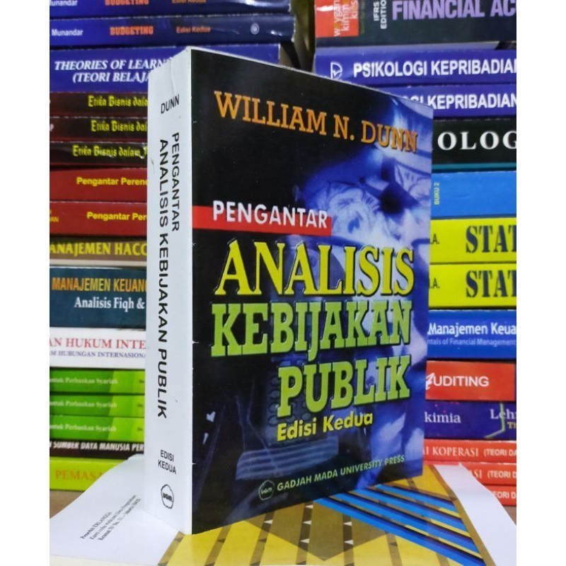 Pengantar Analisis Kebijakan Publik edisi 2 by William N. Dunn