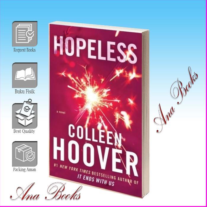Hopeless (Hopeless #1) Colleen Hoover