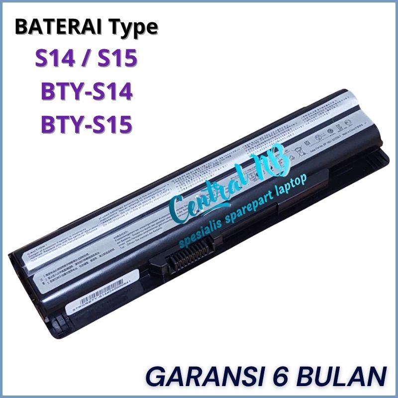Baterai MSI BTY-S14 For GE620 GE70 GE60 FX600 CX70 CR41 P60 GP70 -CNB