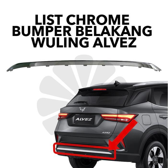 LIST CHROME BUMPER BELAKANG MOBIL WULING ALVEZ best
