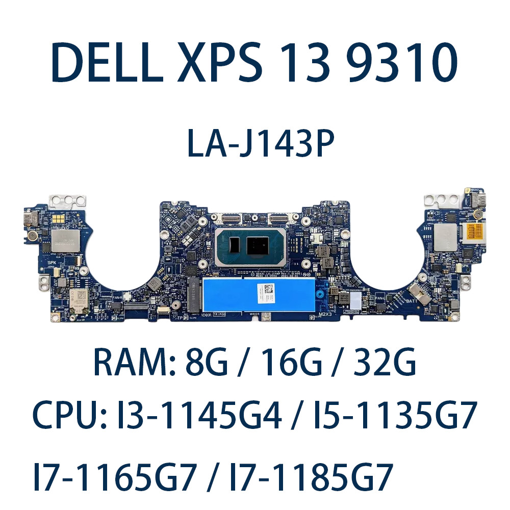 Laptop Motherboard for DELL XPS 13 9310  LA-J143P With CPU I3-1145G4 I5-1135G7 I7-1165G7 I7-1185G7 R