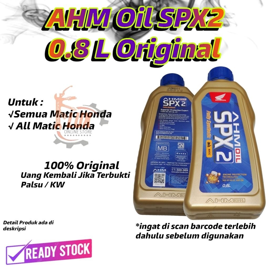 Oli Matic Spx2 Original Oli Motor Honda AHM Oil SPX2 - SLMB 0.8 L REP Oli Motor Beat vario Scoopy Ma