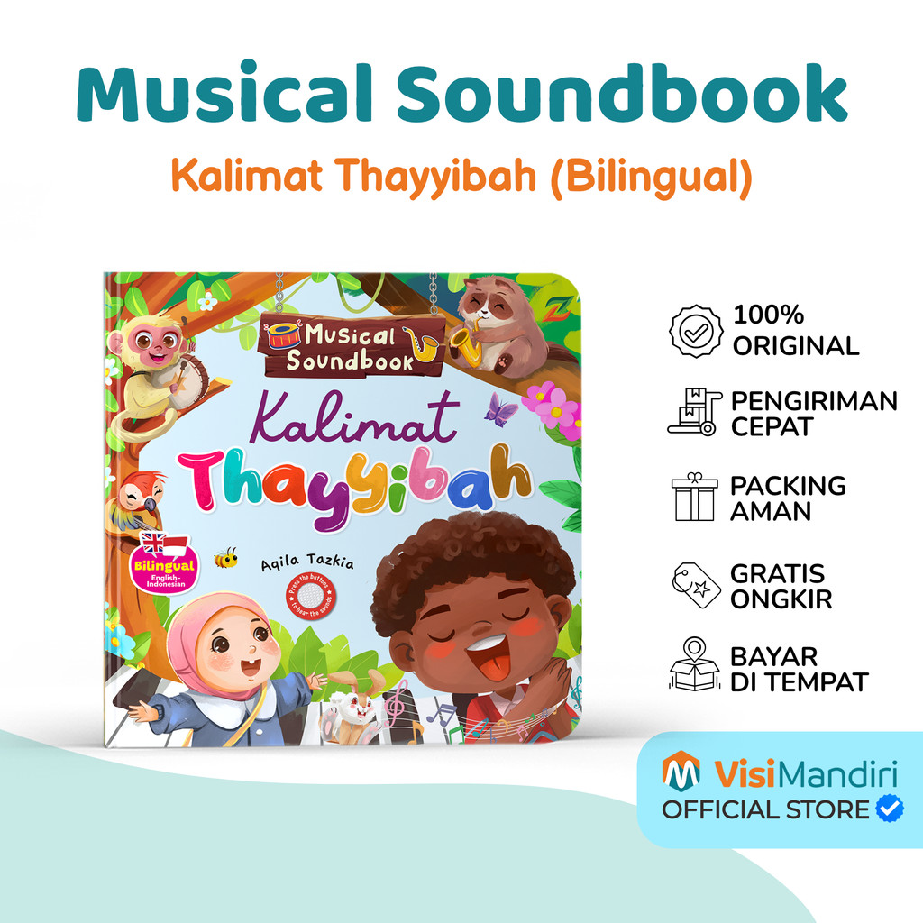Visi Mandiri - Musical Soundbook Kalimat Thayyibah - Bilingual Soundbook Buku Suara Islami Edukasi A