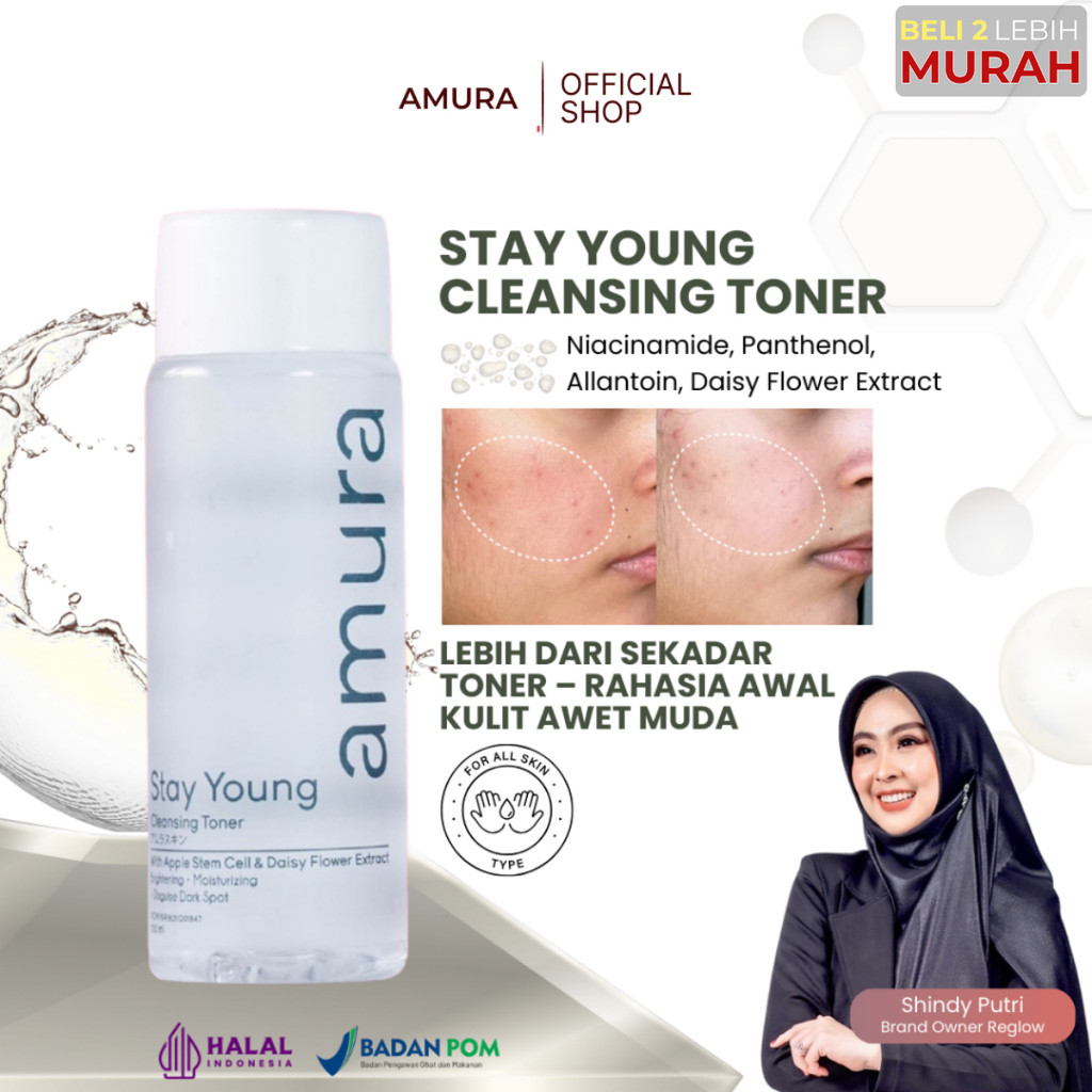 Amura Stay Young Cleanser Toner 100ml Toner Wajah Pembersih Muka Melembapkan Menghidrasi Kulit ORIGI