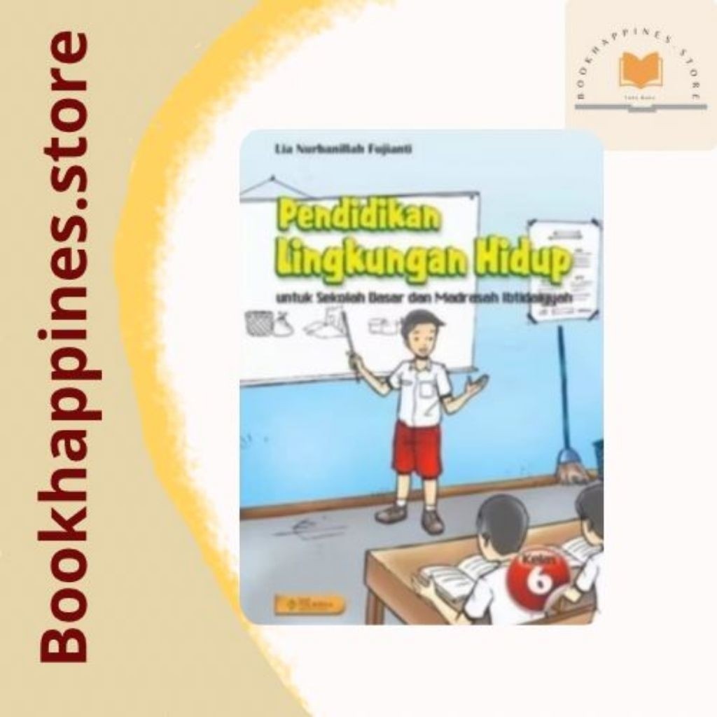 Buku PLH Pendidikan Lingkungan Hidup Untuk SD Kelas 6 -THURSINA