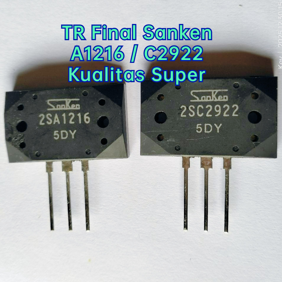 TR Final Power Sanken 5DY SA1216 SC2922 A1216 C2922 Kualitas Super Japan Nomer Satu