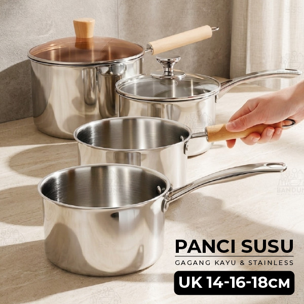 Panci Susu Milk Pot Stainless Steel 14/16/18 cm Handle Kayu Handle Stainless Tutup Kaca | Milk Pot  