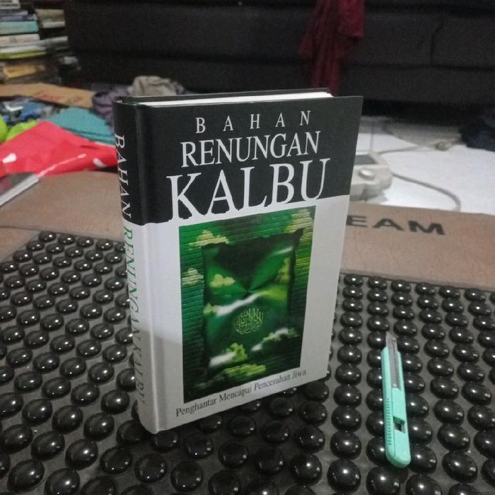 Buku Bahan Renungan Kalbu Penghantar Mencapai Pencerahan Jiwa