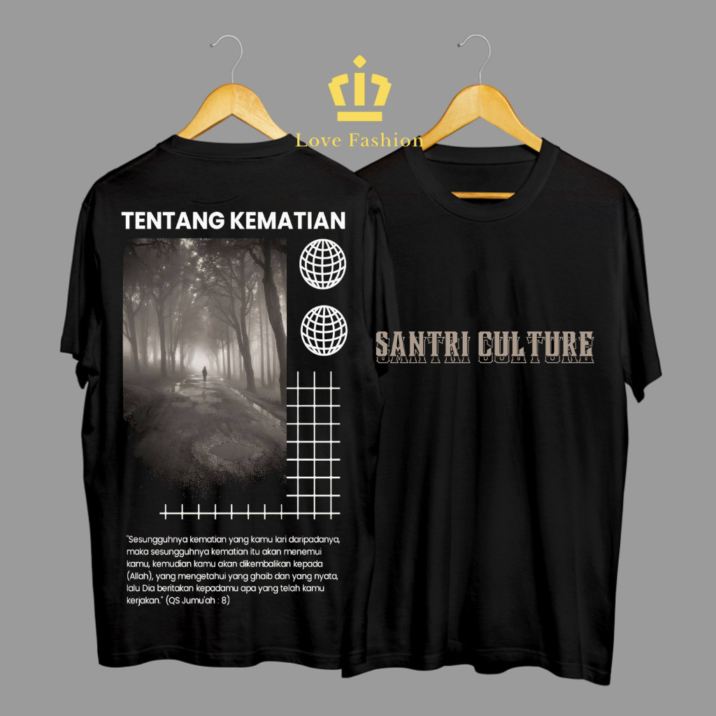 Kaos Tshirt Baju Distro Tentang Kematian Santri Culture Bijak Viral Kata Kata Premium Terbaru