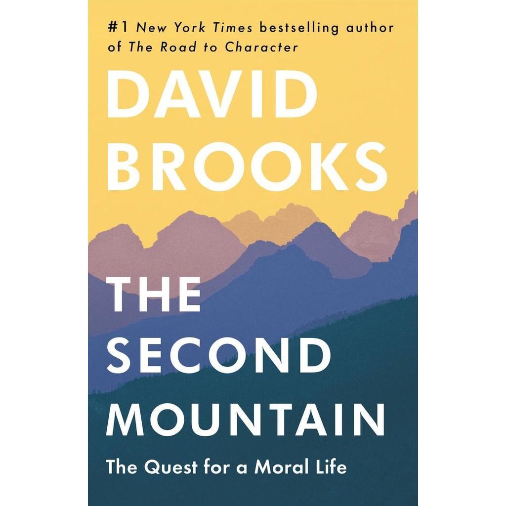 David Brooks - The Second Mountain