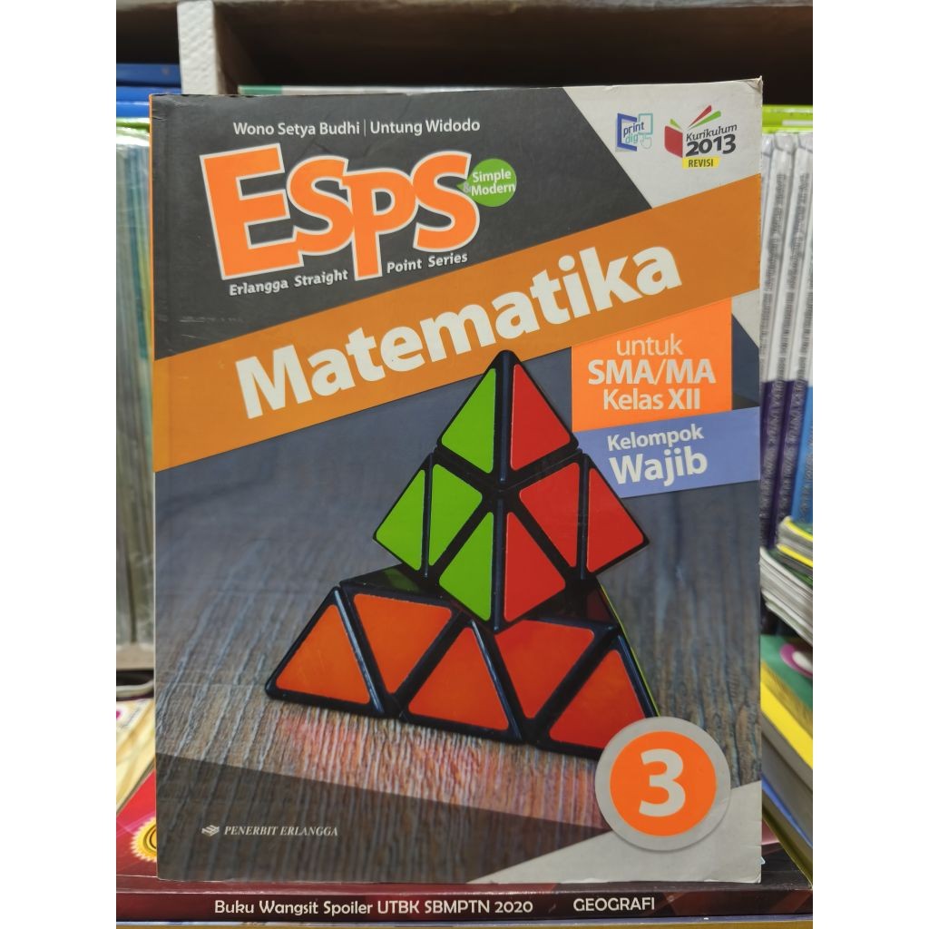 BUKU ESPS MATEMATIKA UNTUK SMA/MA KELAS 12 KELOMPOK WAJIB KURIKULUM 2013