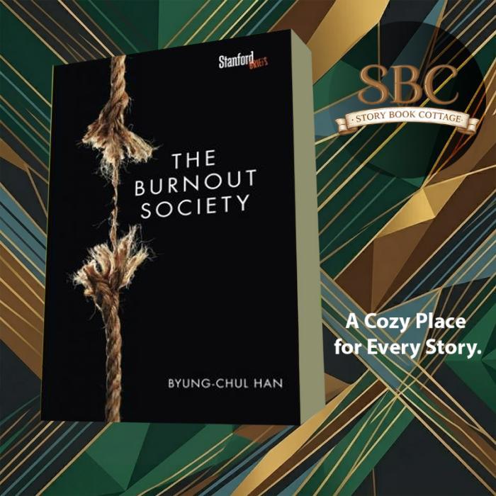 The Burnout Society Byung-Chul Han