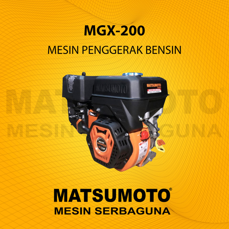 MATSUMOTO MESIN PENGGERAK / GASOLINE ENGINE TYPE MGX-200 (GARANSI RESMI)