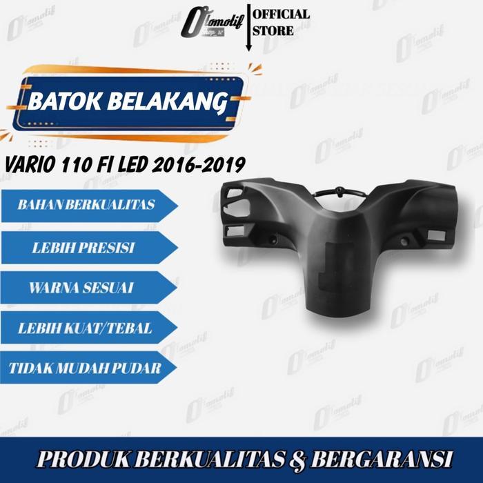 Batok Belakang Vario 110 Fi Led  / Batok Totok Belakang Vario 110 Fi Remote K46  / Batok Kepala Bela