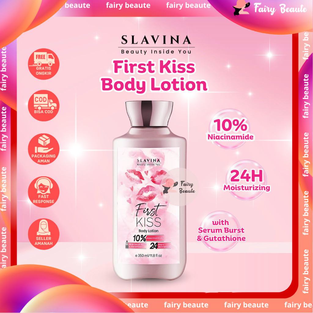 SLAVINA Body Lotion First Kiss Beauty Inside You Lotion Nagita Slavina bpom originote