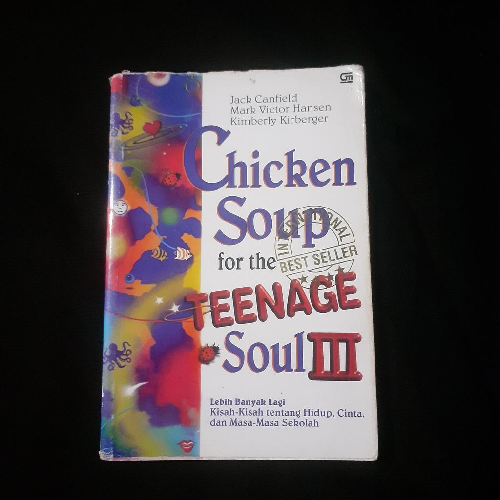 Chicken Soup for the Teenage Soul 3