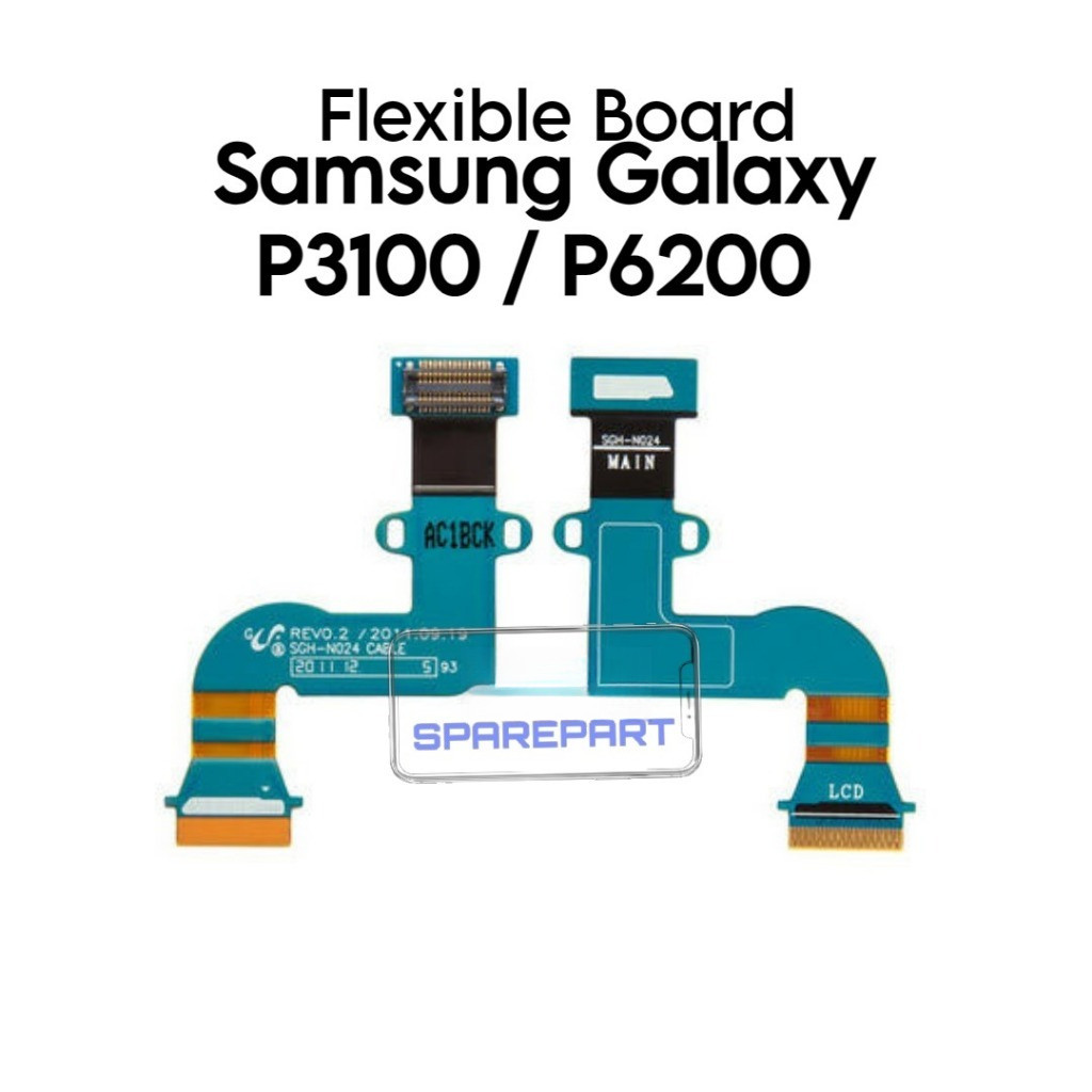 OTL.TOOLS Flexible Board ke LCD Samsung Galaxy P3100 / P6200 / GT-P3105 / GT-P3100 / GT-P3105 / GT-P