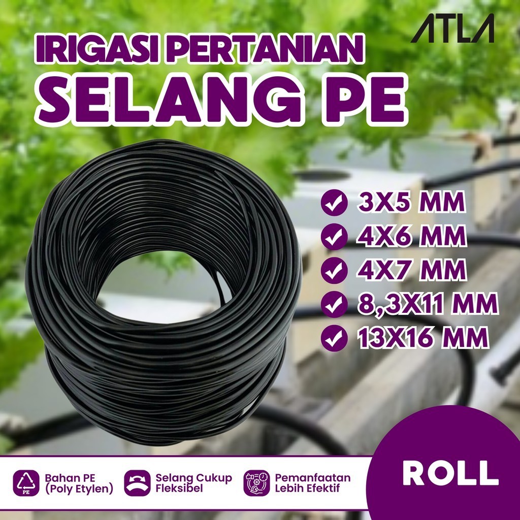 Selang PE Fertigasi Drip Hidroponik Pressure Mist Polyurethane  Irigasi Air Tetes NFT DFT Tanaman