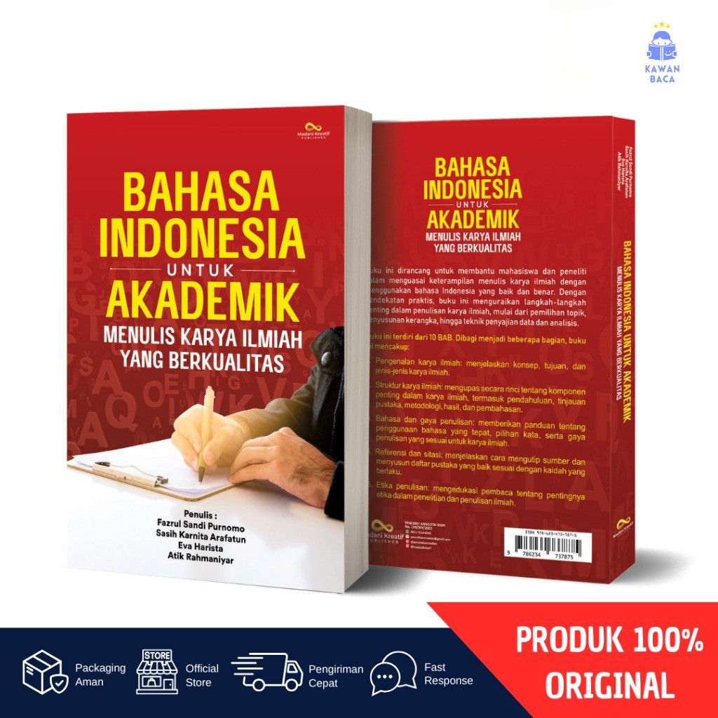 BUKU BAHASA INDONESIA UNTUK AKADEMIK : MENULIS KARYA ILMIAH YANG BERKUALITAS | PANDUAN CARA MUDAH ME