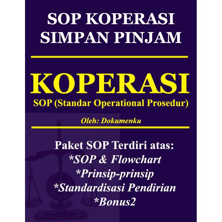 SOP Koperasi Simpan Pinjam / Flowchart Koperasi / Standar Koprasi