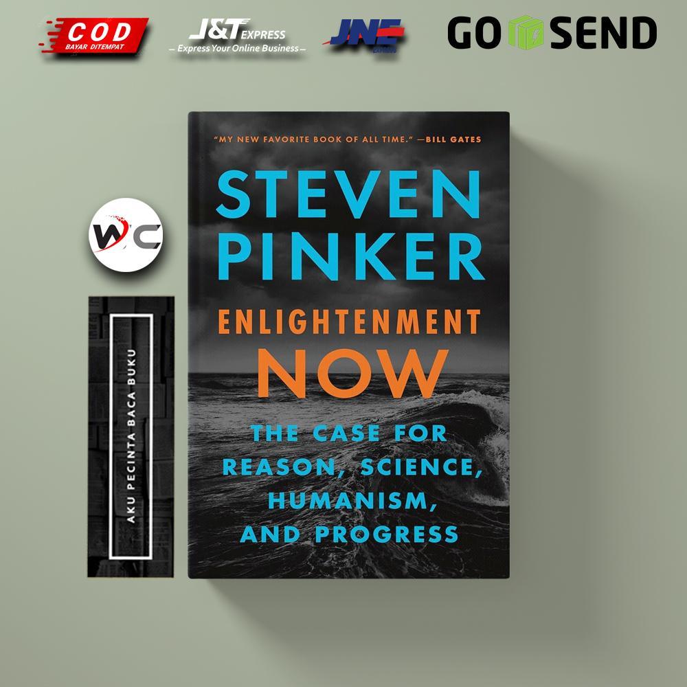 Enlightenment Now by Steven Pinker