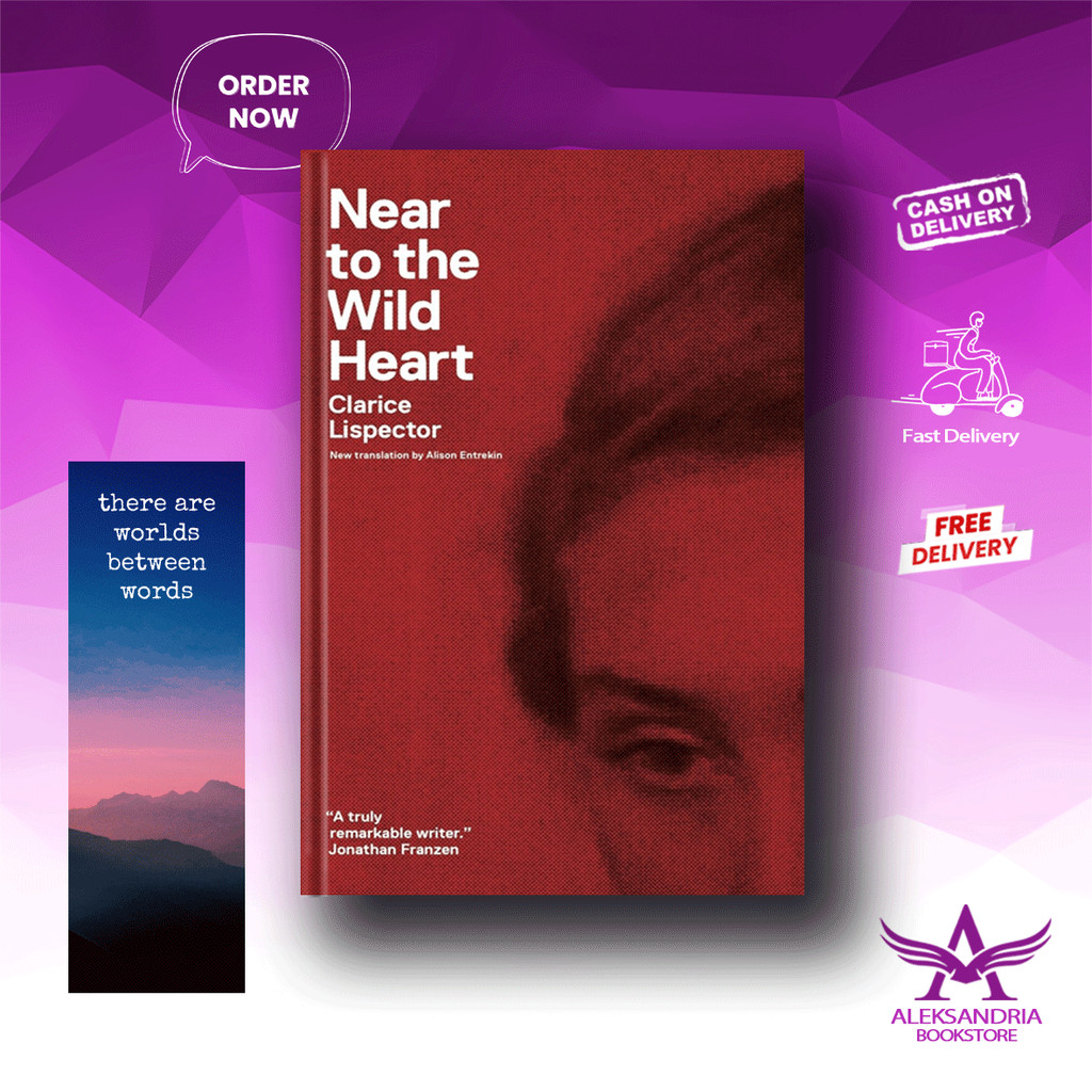 Near to the Wild Heart by Clarice Lispector (English)