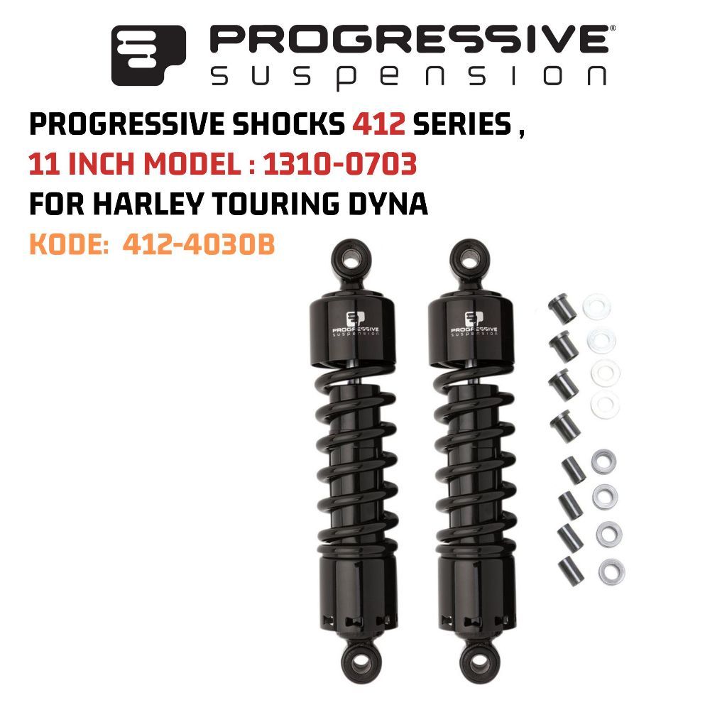 PROGRESSIVE SUSPENSION SHOCKS 412 SERIES 11 INCH HARLEY TOURING DYNA 1310-0703 KODE 412-4030B - OLA