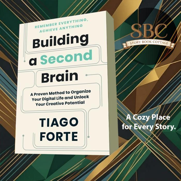 Building a Second Brain Tiago Forte