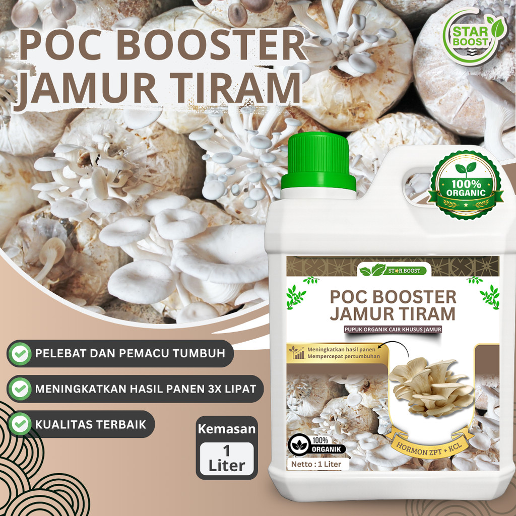 PUPUK BOOSTER JAMUR TIRAM 1 LITER, Hormon ZPT dan KCL, POC JAMUR TIRAM mempercepat pertumbuhan dan m