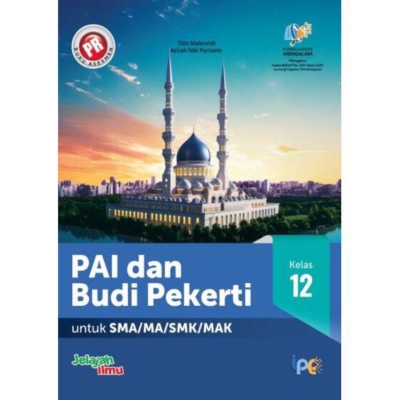 Buku Pr Lks SMA PAI (PENDIDIKAN AGAMA ISLAM) Kelas 12 Semester 1&2 Kurikulum Merdeka Intan Pariwara 
