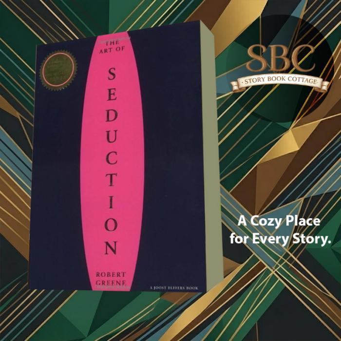 The Art Of Seduction Robert Greene