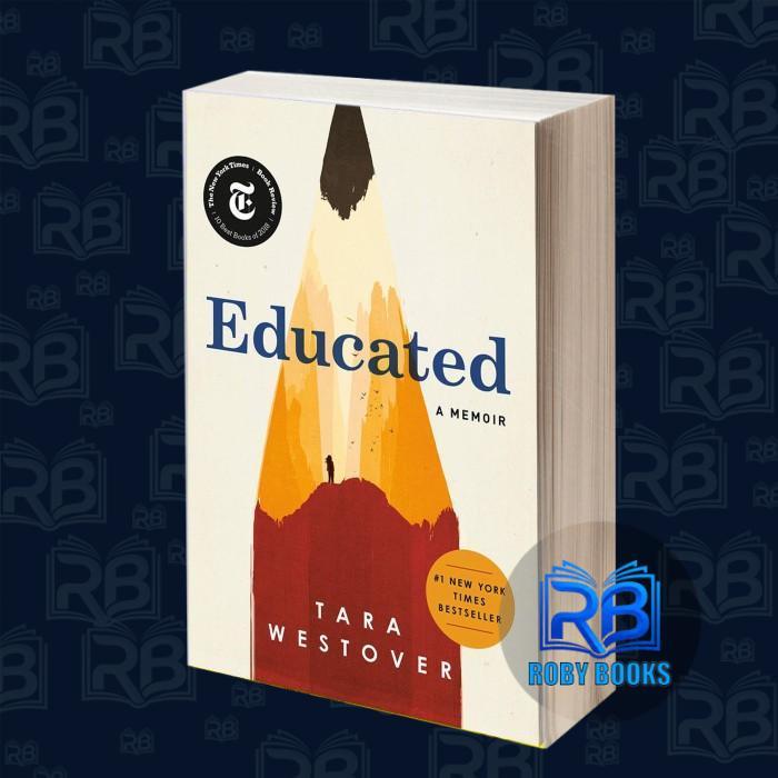 Educated: A Memoir Tara Westover