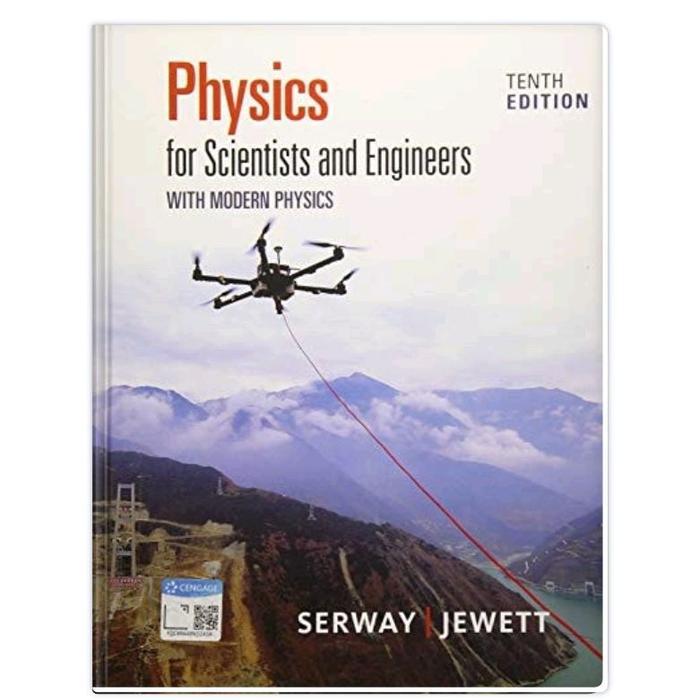 BUKU Physics for Scientists and Engineers with Modern Physics 10th edition Raymond A. Serway, John W