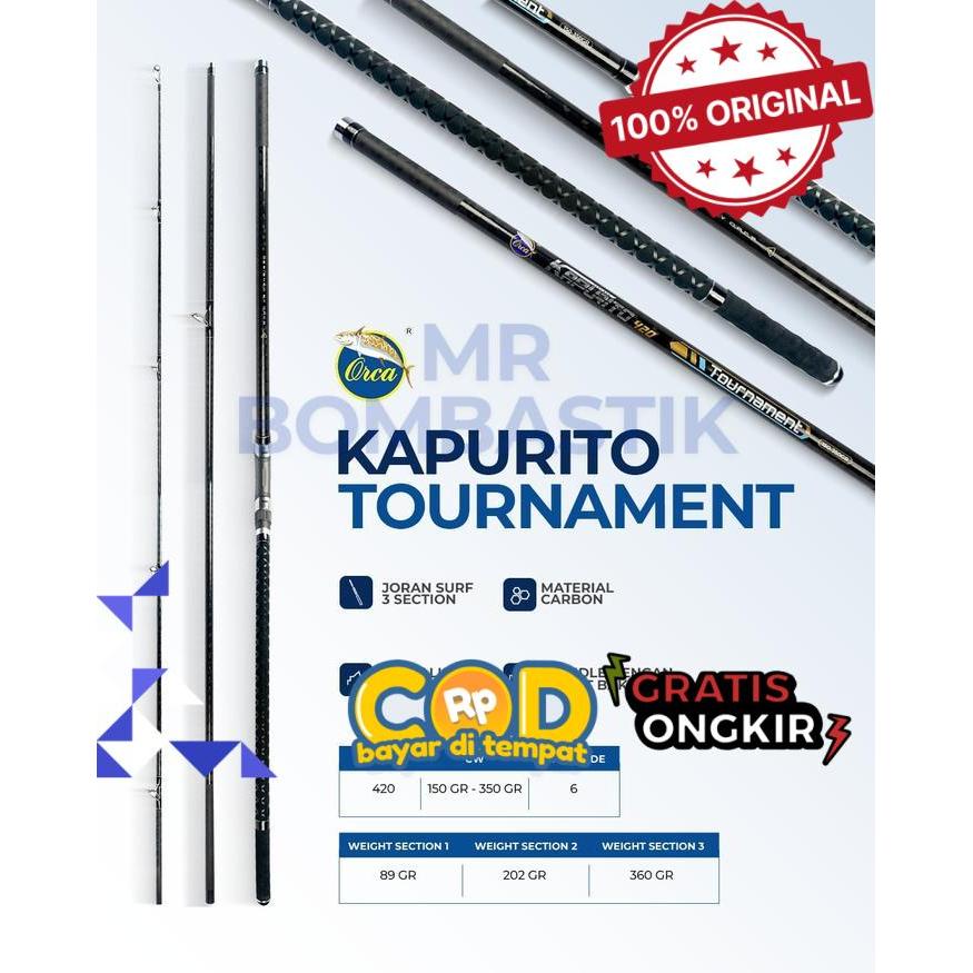 Joran  pancing laut orca kapurito tournament 420 cm cw 150-350 - Tournament 420 -bomb