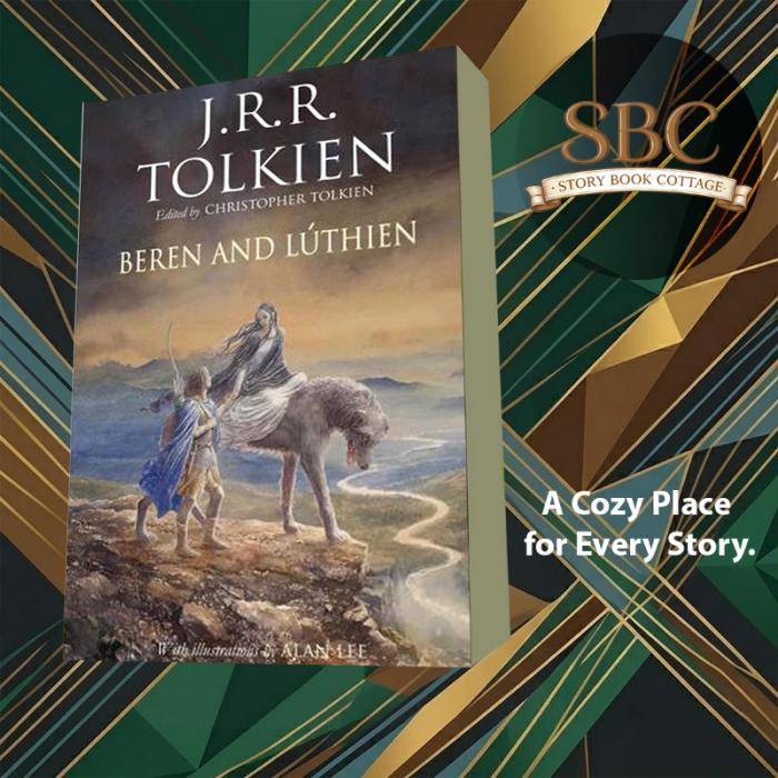 Beren and Luthien J. R. R. Tolkien