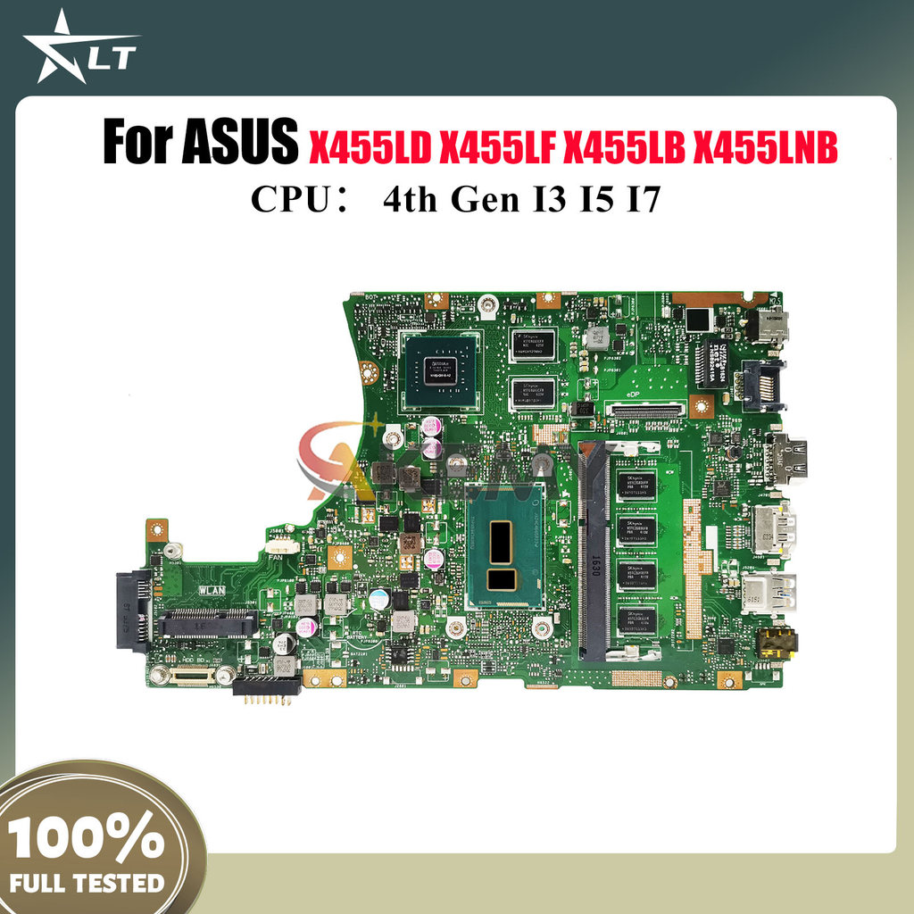 X455LD Laptop Motherboard For ASUS X455LJ W491L X455LB X455LNB X455LD A455L W419L K455L X455L X455LF