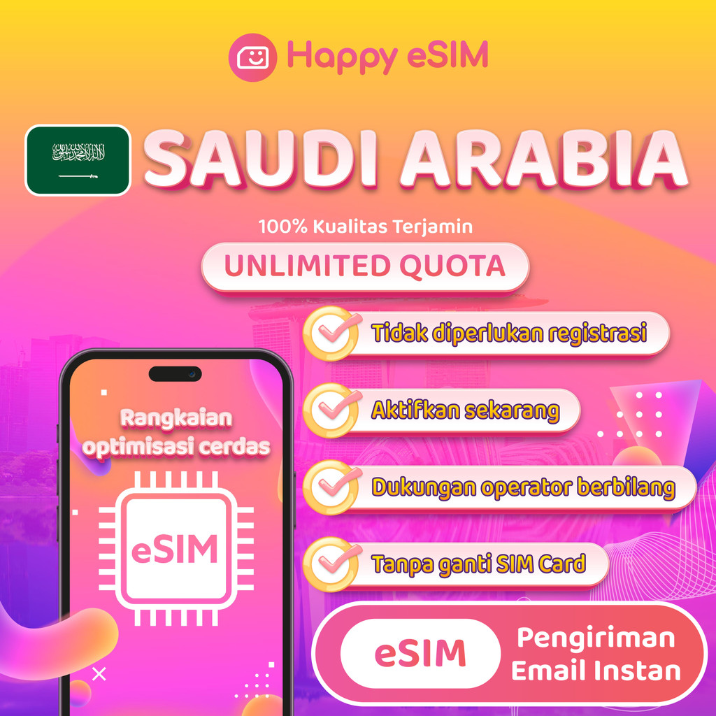 Happyesim eSIM Umroh Saudi Arabia Kuota Data Unlimited 5G Internet | eSIM Umroh Arab Saudi Quota Ext