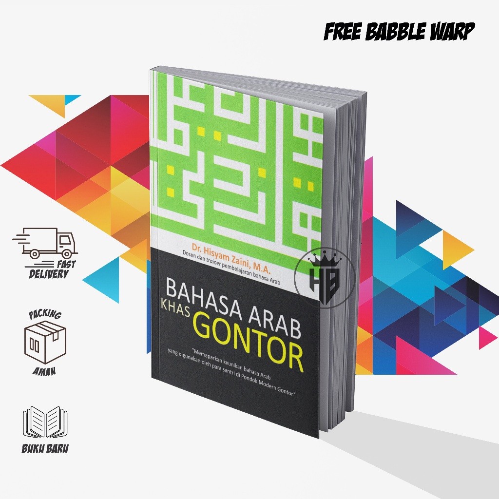BAHASA ARAB KHAS GONTOR - DR. HISYAM ZAINI