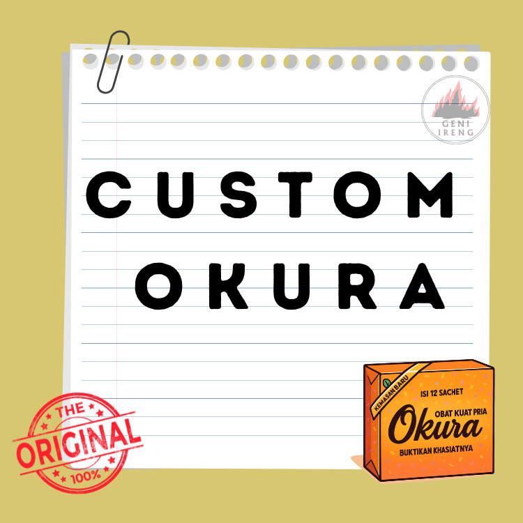 Custom Okura Asli 100% Original gudangsehat