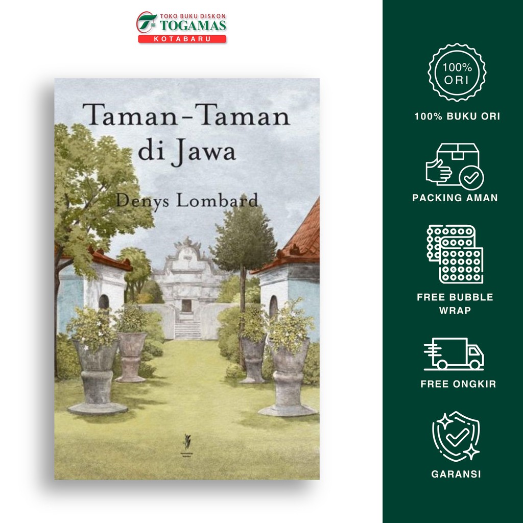 Taman-Taman Di Jawa - Garden in Java (Dua Bahasa) - Denys Lombard - Komunitas Bambu